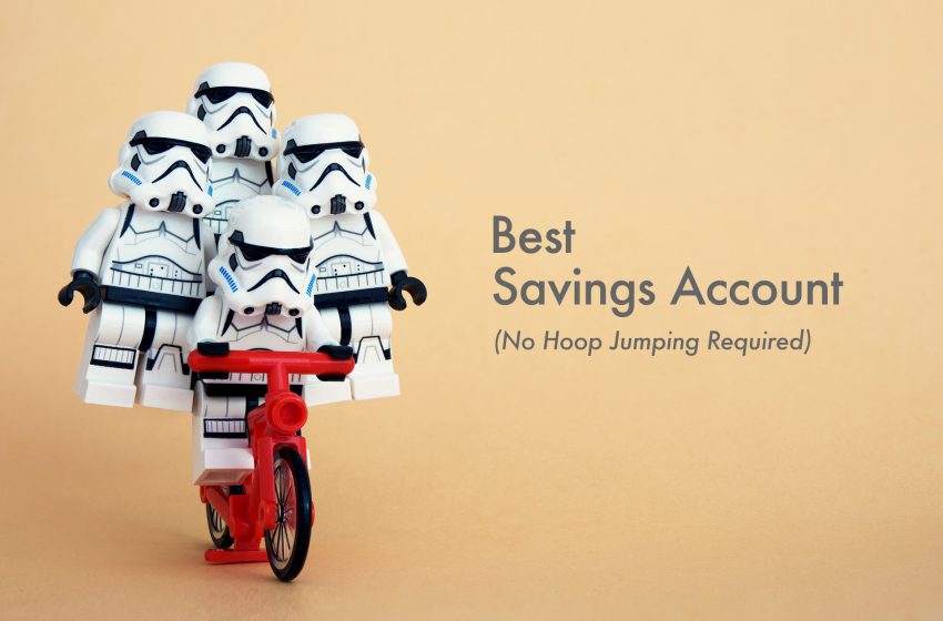  Best Savings Accounts In Singapore – If you do not Wish to Keep Jumping Through Hoops